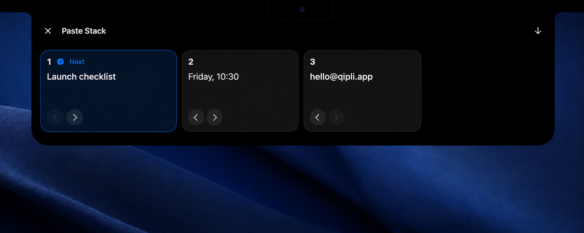Qipli Paste Stack open from the notch with three English items and the next item highlighted